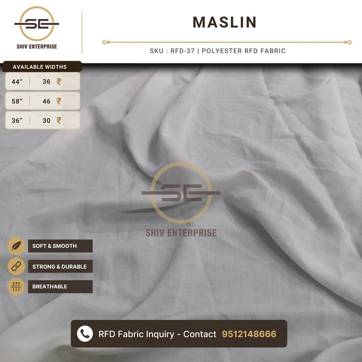 Maslin Polyester RFD Fabric by Shiv Enterprise
